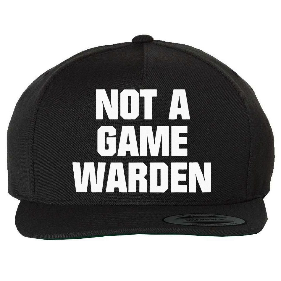 Not A Game Warden Wool Snapback Cap