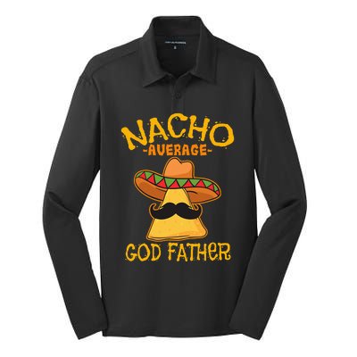 Nacho Average God Father Godparent Cinco de Mayo Fiesta Silk Touch Performance Long Sleeve Polo