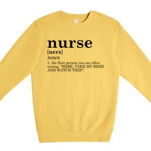 Nurse Appreciation Gift Funny Definition Nursing Rn Gift Premium Crewneck Sweatshirt