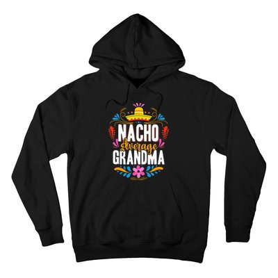 Nacho Average Grandma Cinco De Mayo Mexican Matching Family Hoodie