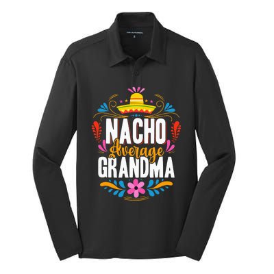 Nacho Average Grandma Cinco De Mayo Mexican Matching Family Silk Touch Performance Long Sleeve Polo