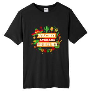 Nacho Average Graduation Party Cinco De Mayo Tall Fusion ChromaSoft Performance T-Shirt