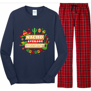 Nacho Average Graduation Party Cinco De Mayo Long Sleeve Pajama Set