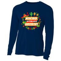 Nacho Average Graduation Party Cinco De Mayo Cooling Performance Long Sleeve Crew