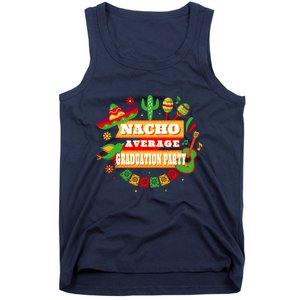 Nacho Average Graduation Party Cinco De Mayo Tank Top