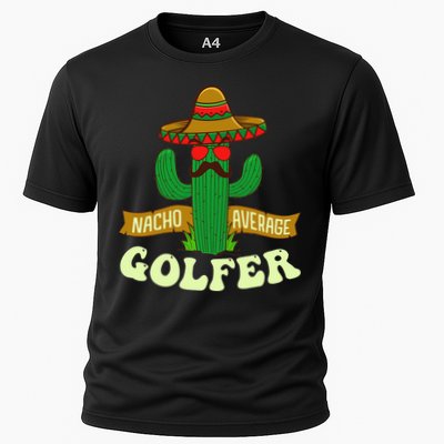 Nacho Average Golfer Golfing Lover Golf Tournament Hobby Performance Shirt