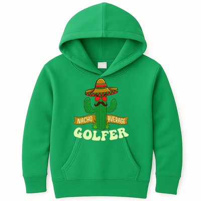 Nacho Average Golfer Golfing Lover Golf Tournament Hobby Kids Hoodie