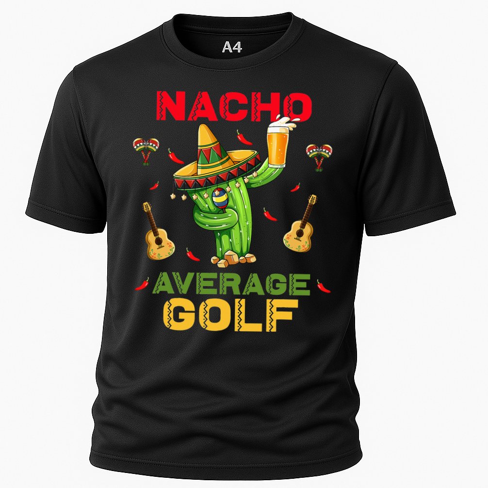 Nacho Average Golf Cinco De Mayo Mexican Fiesta Party Cooling Performance Crew T-Shirt