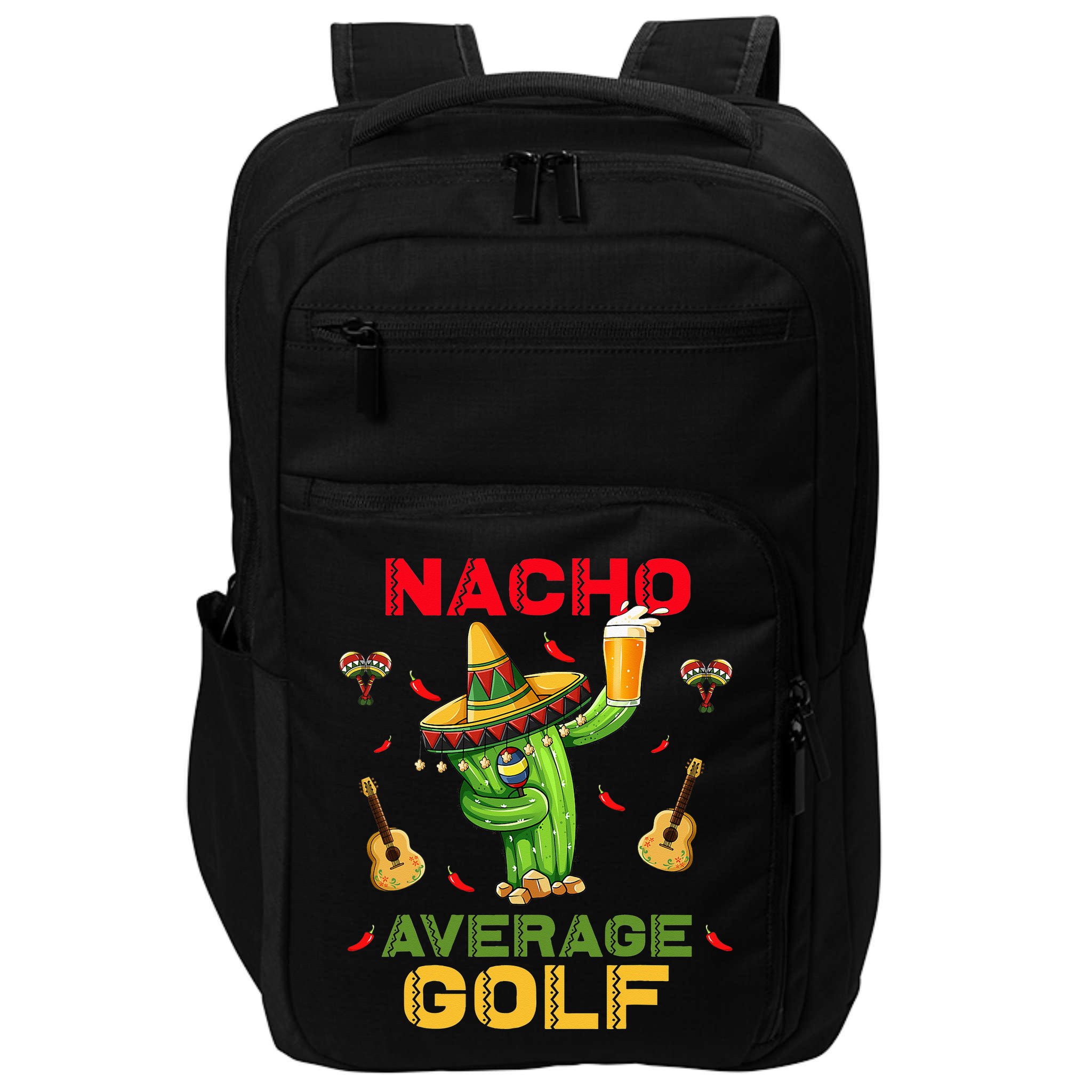 Nacho Average Golf Cinco De Mayo Mexican Fiesta Party Impact Tech Backpack