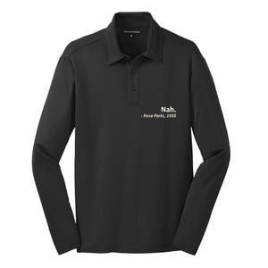 Nah. Rosa Parks, 1955 Quotation Silk Touch Performance Long Sleeve Polo