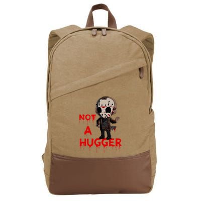 Not A Hugger Funny Jason Friday The 13th Funny Hugger Cotton Canvas Backpack