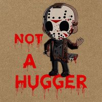 Not A Hugger Funny Jason Friday The 13th Funny Hugger Cotton Canvas Backpack