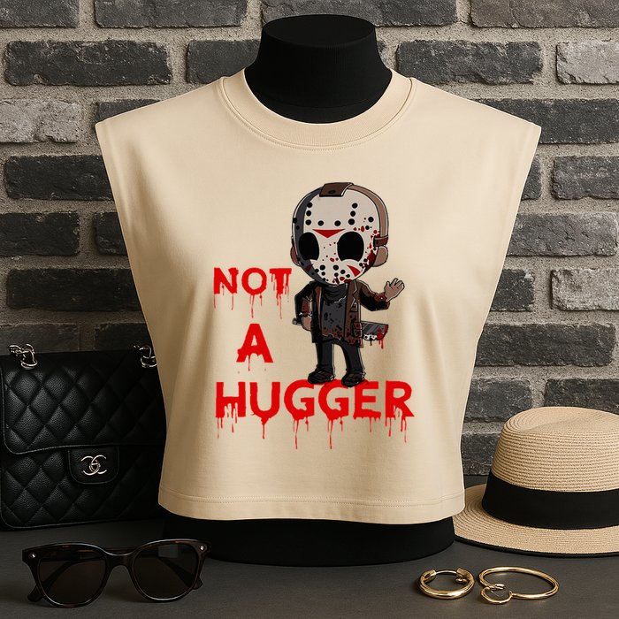 Not A Hugger Funny Jason Friday The 13th Funny Hugger Garment-Dyed Women's Muscle Tee