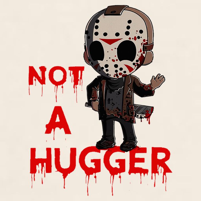 Not A Hugger Funny Jason Friday The 13th Funny Hugger Garment-Dyed Women's Muscle Tee