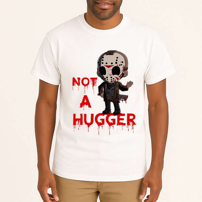 Not A Hugger Funny Jason Friday The 13th Funny Hugger Tall T-Shirt