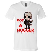 Not A Hugger Funny Jason Friday The 13th Funny Hugger V-Neck T-Shirt