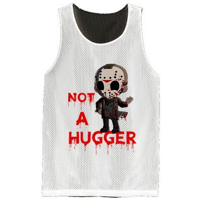 Not A Hugger Funny Jason Friday The 13th Funny Hugger Mesh Reversible Basketball Jersey Tank