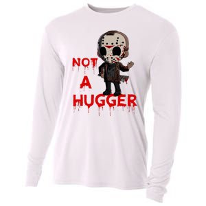 Not A Hugger Funny Jason Friday The 13th Funny Hugger Cooling Performance Long Sleeve Crew