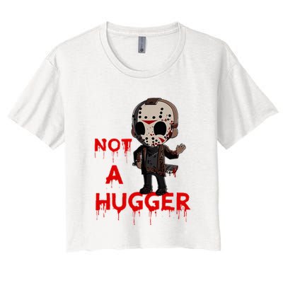 Not A Hugger Funny Jason Friday The 13th Funny Hugger Crop Top