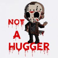 Not A Hugger Funny Jason Friday The 13th Funny Hugger Wool Snapback Cap
