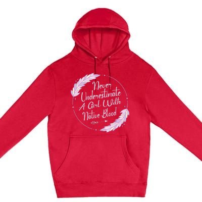 Native American Heritage Indigenous Girl With Native Blood Premium Pullover Hoodie