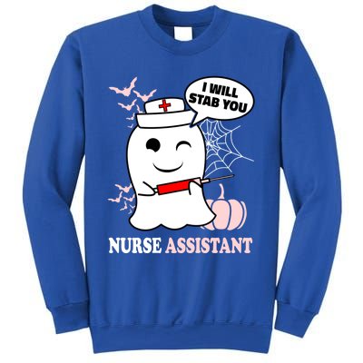 Nurse Assistant Halloween I Will Stab You Funny Ghost Great Gift Sweatshirt