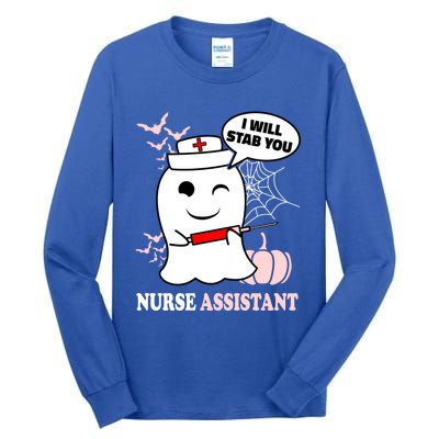 Nurse Assistant Halloween I Will Stab You Funny Ghost Great Gift Tall Long Sleeve T-Shirt