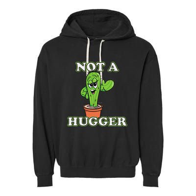 Not A Hugger Personal Boundaries Introvert Warning Garment-Dyed Fleece Hoodie