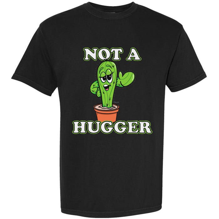 Not A Hugger Personal Boundaries Introvert Warning Garment-Dyed Heavyweight T-Shirt