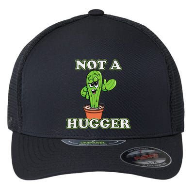 Not A Hugger Personal Boundaries Introvert Warning Flexfit Unipanel Trucker Cap