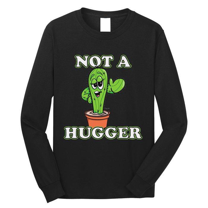 Not A Hugger Personal Boundaries Introvert Warning Long Sleeve Shirt