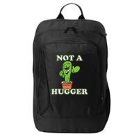 Not A Hugger Personal Boundaries Introvert Warning City Backpack