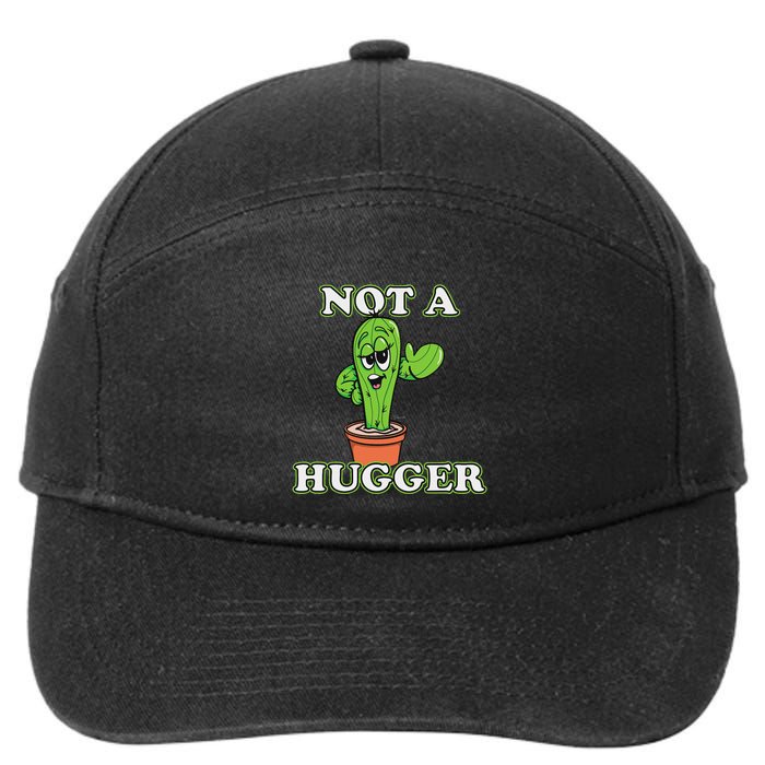 Not A Hugger Personal Boundaries Introvert Warning 7-Panel Snapback Hat