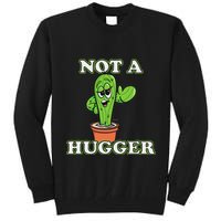 Not A Hugger Personal Boundaries Introvert Warning Tall Sweatshirt
