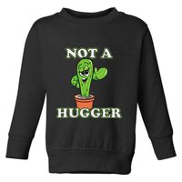 Not A Hugger Personal Boundaries Introvert Warning Toddler Sweatshirt