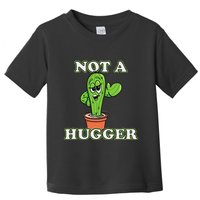 Not A Hugger Personal Boundaries Introvert Warning Toddler T-Shirt