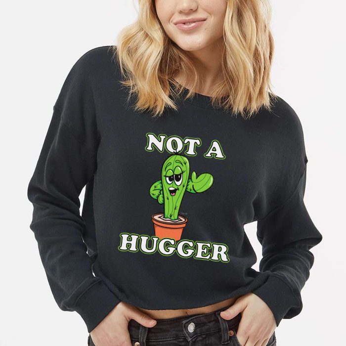 Not A Hugger Personal Boundaries Introvert Warning Cropped Pullover Crew
