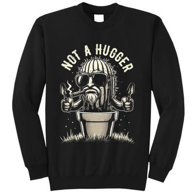 Not A Hugger Funny Vintage Cactus Sarcastic Sweatshirt