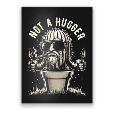 Not A Hugger Funny Vintage Cactus Sarcastic Poster