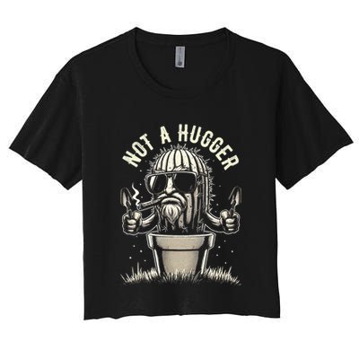 Not A Hugger Funny Vintage Cactus Sarcastic Crop Top