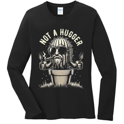 Not A Hugger Funny Vintage Cactus Sarcastic Ladies Long Sleeve Shirt