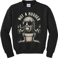 Not A Hugger Funny Vintage Cactus Sarcastic Kids Sweatshirt