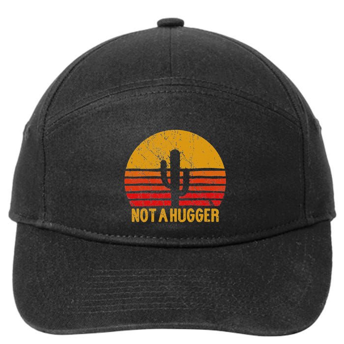 Not A Hugger Cactus Funny Introvert Retro Sunset 7-Panel Snapback Hat