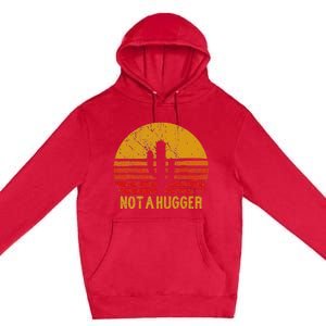 Not A Hugger Cactus Funny Introvert Retro Sunset Premium Pullover Hoodie