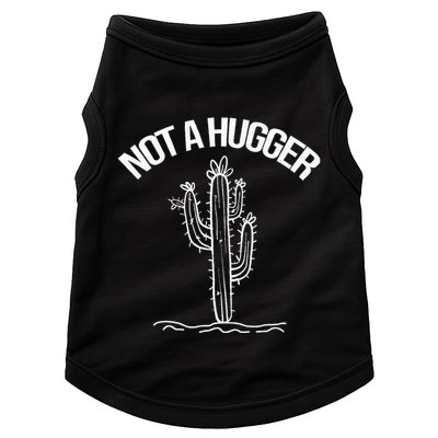 Not A Hugger Funny Vintage Cactus Sarcastic Doggie Tank