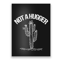 Not A Hugger Funny Vintage Cactus Sarcastic Poster