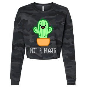 Not A Hugger Cactus Cute Kawaii Do Not Hug Meme Funny Gift Cropped Pullover Crew