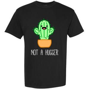 Not A Hugger Cactus Cute Kawaii Do Not Hug Meme Funny Gift Garment-Dyed Heavyweight T-Shirt