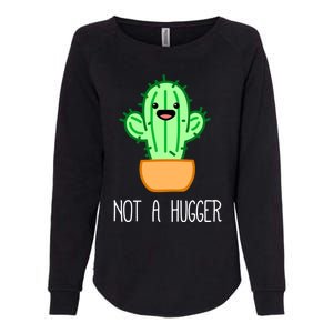 Not A Hugger Cactus Cute Kawaii Do Not Hug Meme Funny Gift Womens California Wash Sweatshirt