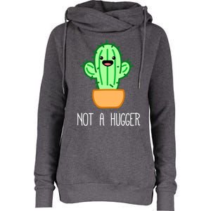 Not A Hugger Cactus Cute Kawaii Do Not Hug Meme Funny Gift Womens Funnel Neck Pullover Hood